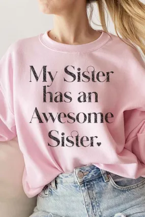 AWESOME SISTER OVERSIZED SWEATSHIRT