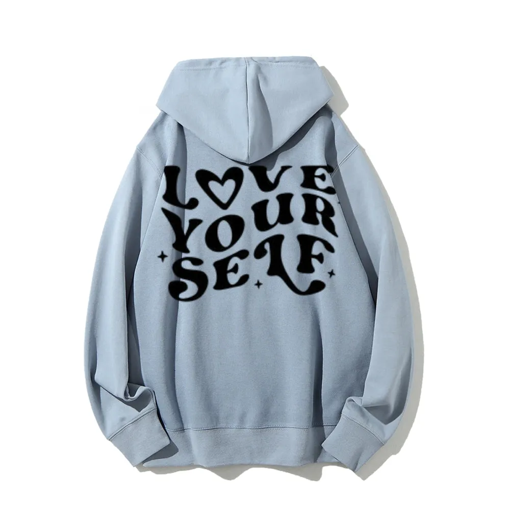 Women LOVE YOURSELF Graphic Hoodies