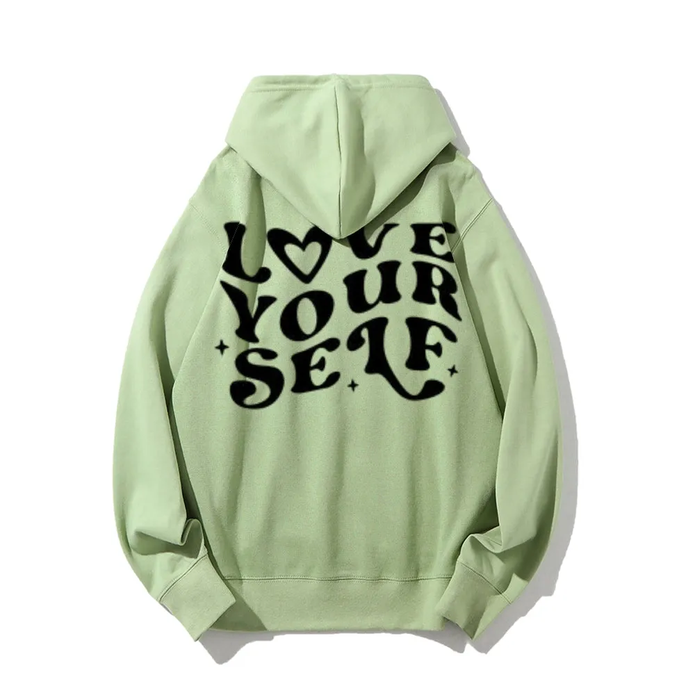 Women LOVE YOURSELF Graphic Hoodies