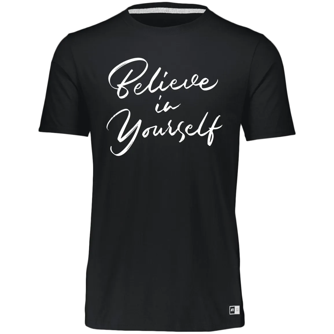 Women's Dri-Power Tee--Believe in Yourself