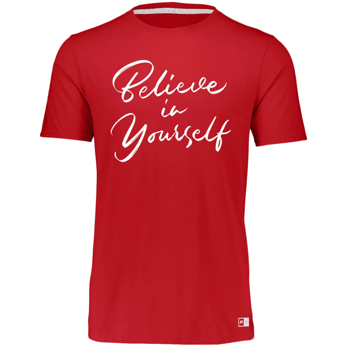 Women's Dri-Power Tee--Believe in Yourself