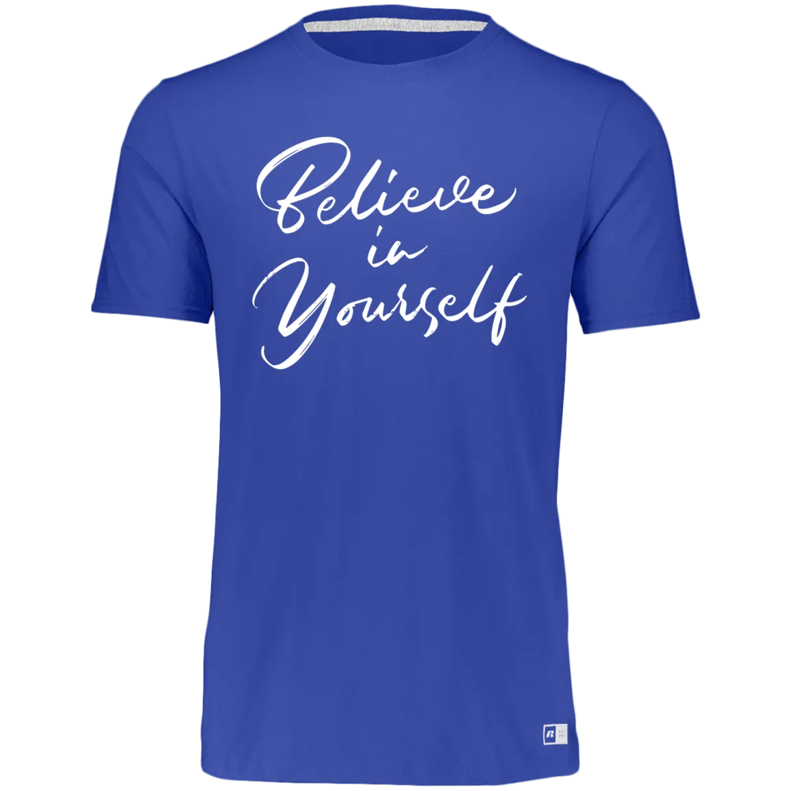 Women's Dri-Power Tee--Believe in Yourself